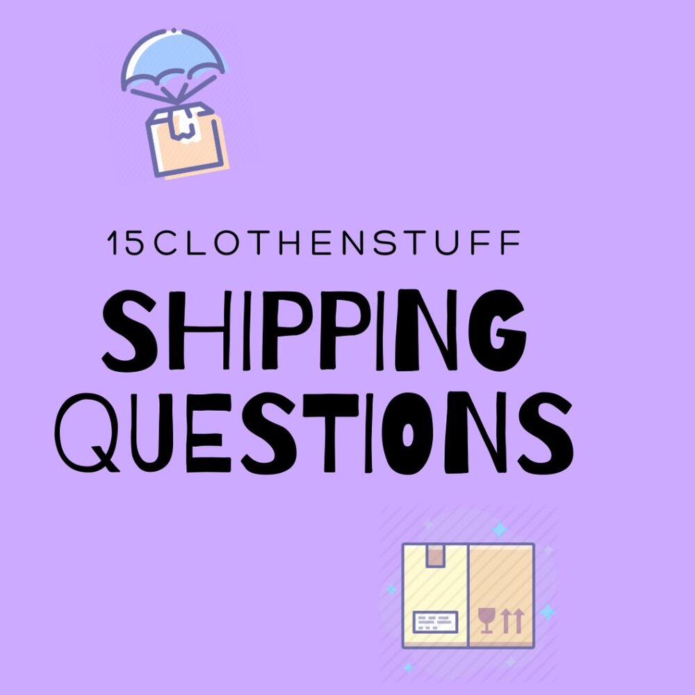 SHIPPING FAQ's